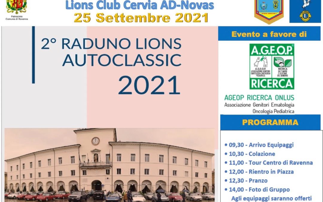Autoraduno Lions auto classiche – LC Ravenna Romagna Padusa e LC Cervia Ad Novas, 25 settembre 2021