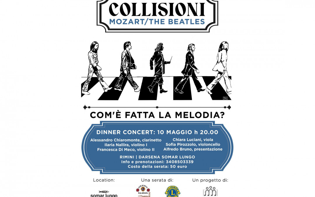 Collisioni: Mozart VS Beatles – LC Rimini Host e Rimini Malatesta, 10 maggio 2022